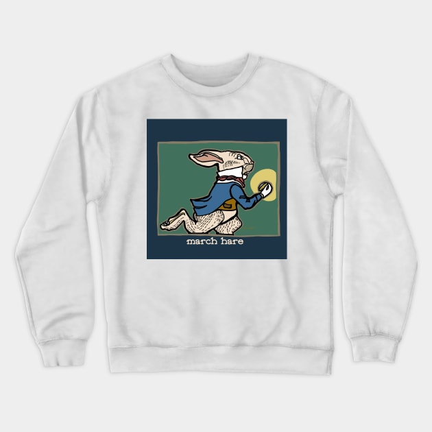 The March Hare Crewneck Sweatshirt by JSnipe